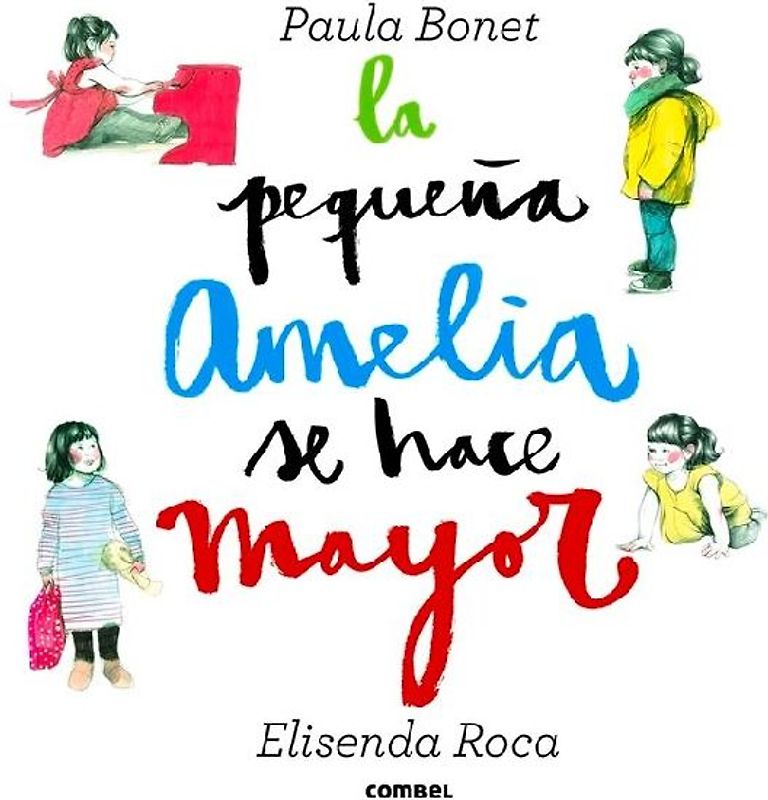 La Pequeña Amelia Se Hace Mayor