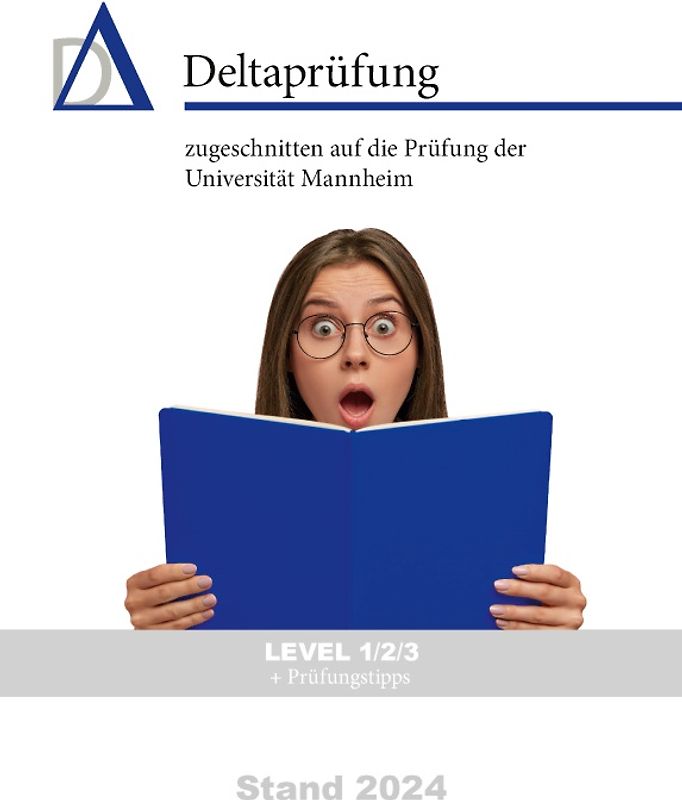 Vorbereitung Deltaprüfung / Studierfähigkeitstest Universität Mannheim