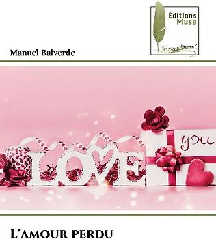 L'amour perdu