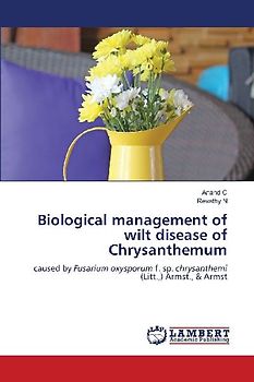 Biological management of wilt disease of Chrysanthemum