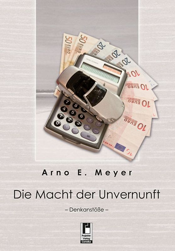 Die Macht der Unvernunft