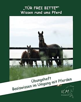 Basiswissen im Umgang mit Pferden: Übungsheft