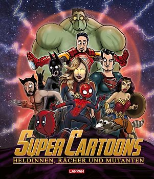 Super Cartoons: Heldinnen, Rächer und Mutanten