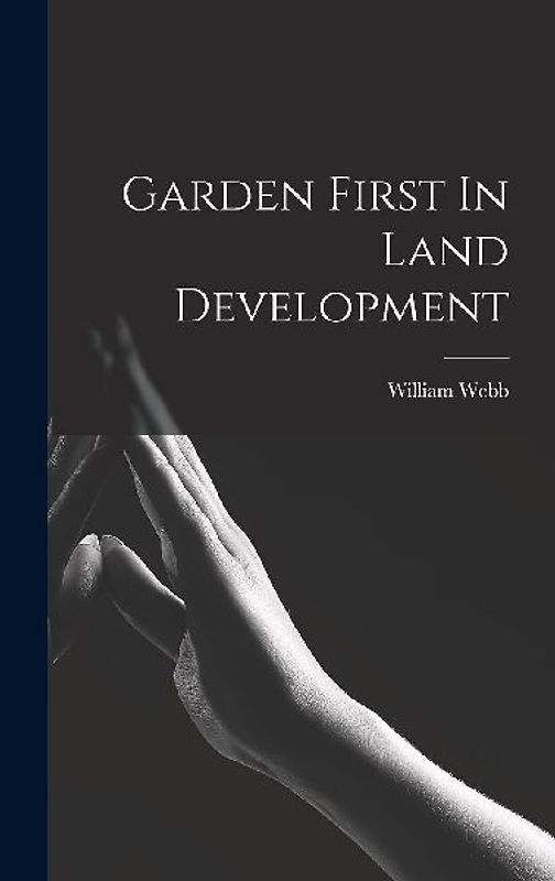 Garden First In Land Development