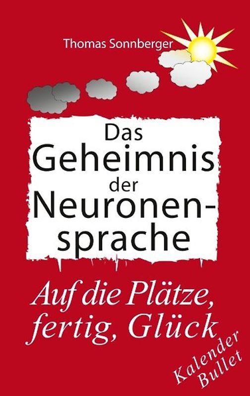 Das Geheimnis der Neuronensprache