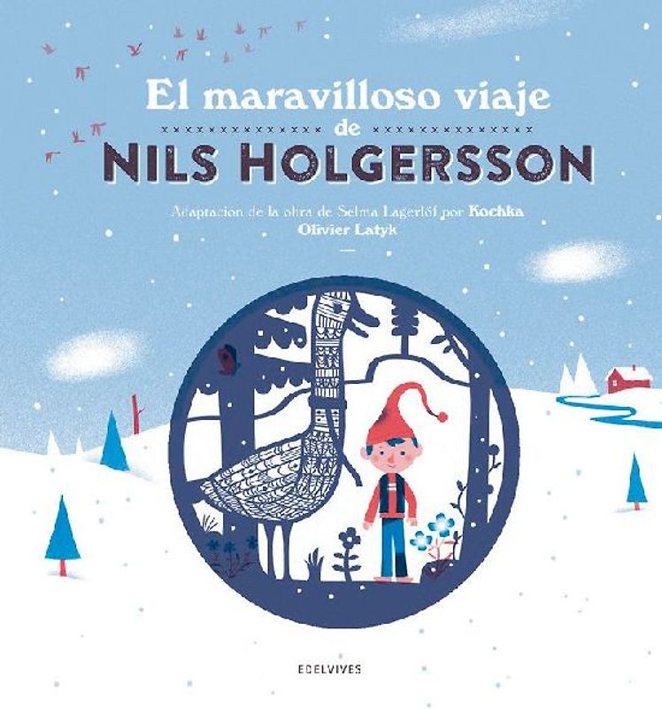 El maravilloso viaje de Nils Holgersson