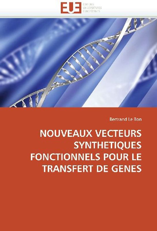 NOUVEAUX VECTEURS SYNTHETIQUES FONCTIONNELS POUR LE TRANSFERT DE GENES