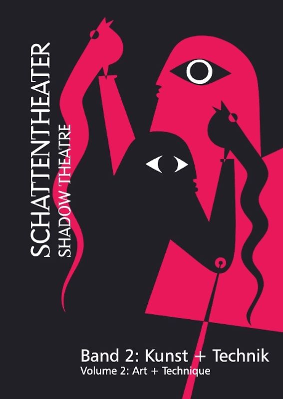 Schattentheater /Shadow theatre