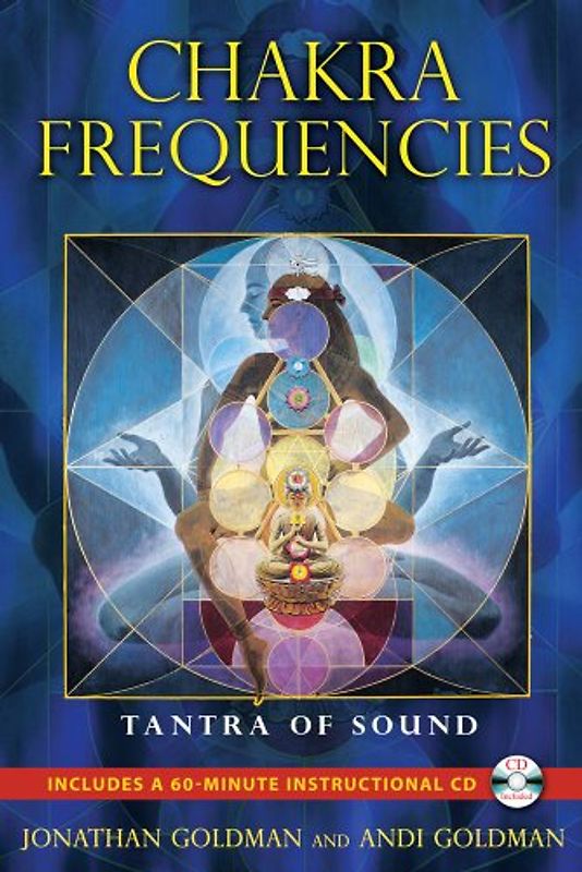 Chakra Frequencies - Goldman, Jonathan