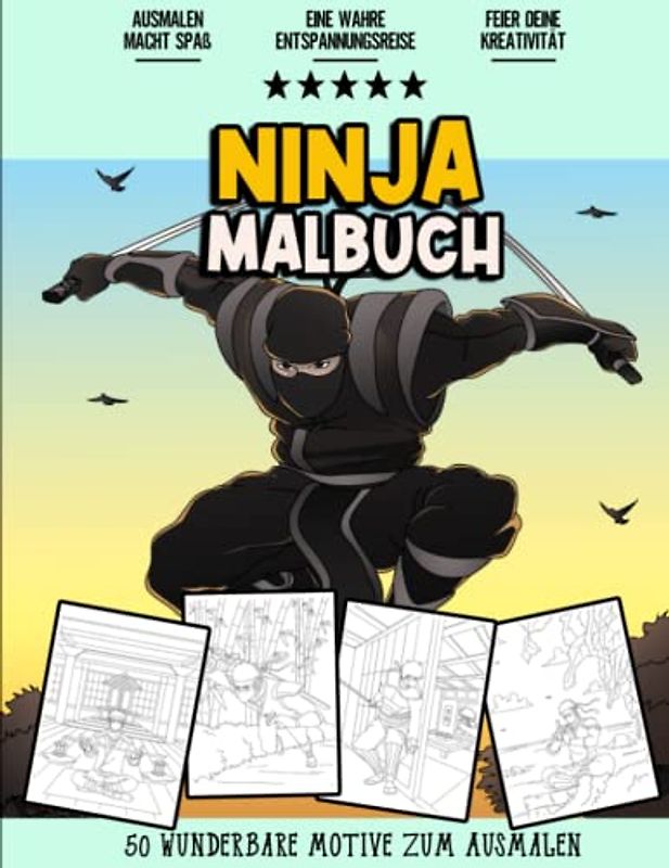 Ninja Malbuch: Wunderbares und Entspannendes Kampfkunst Malbuch für Jugendliche, Mädchen, Kinder, Senioren und Erwachsene | 50 Ninja Malvorlagen zum Ausmalen