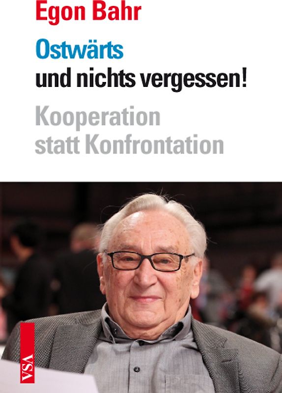 Ostwärts und nichts vergessen!