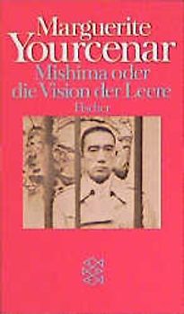 Mishima oder Die Vision der Leere