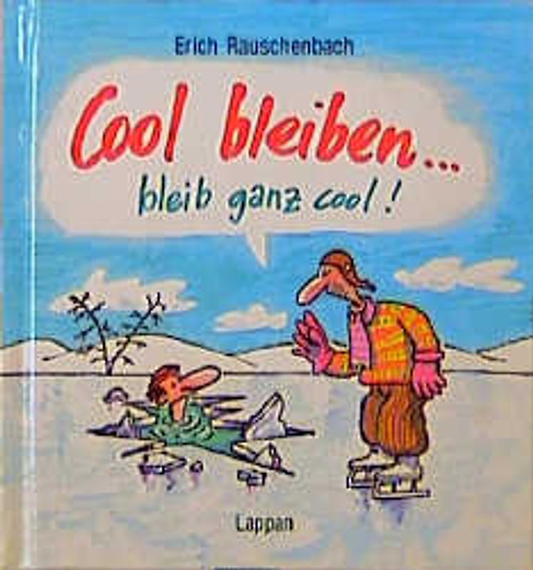 Cool bleiben...