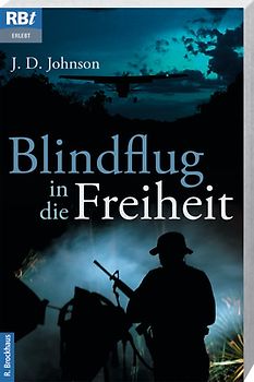 Blindflug in die Freiheit