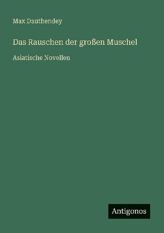 Das Rauschen der großen Muschel