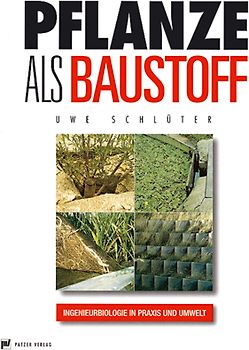 Pflanze als Baustoff