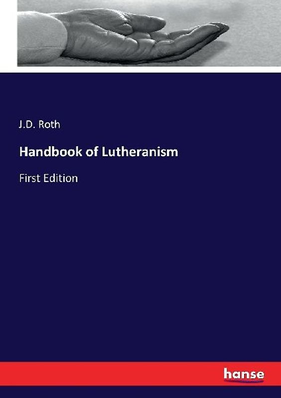Handbook of Lutheranism