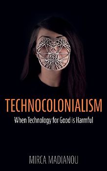 Technocolonialism