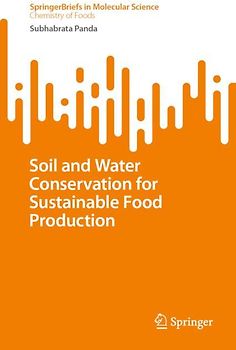 Soil and Water Conservation for Sustainable Food Production