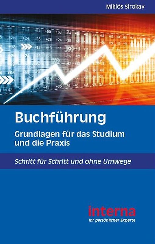 Buchführung Grundlagen für das Studium und die Praxis