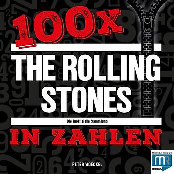100 x – The Rolling Stones in Zahlen