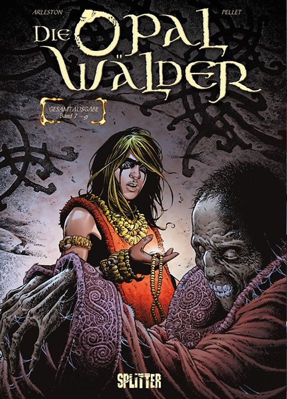Die Opalwälder. Gesamtausgabe 3