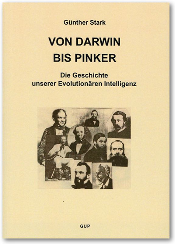 Kritik der Evolutionären Vernunft / Von Darwin bis Pinker -  Die Geschichte unserer Evolutionären Intelligenz