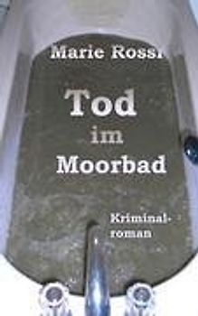 Tod im Moorbad