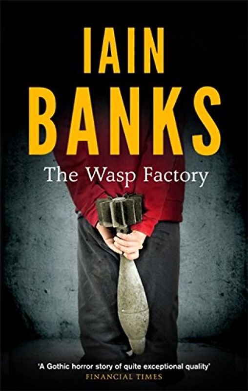 The Wasp Factory: Abacus 40th Annivesary Edition - Banks, Iain