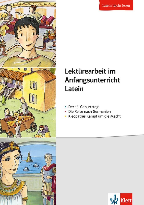 Lektürearbeit im Anfangsunterricht Latein