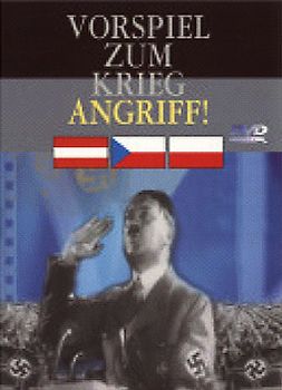 Der 2. Weltkrieg - Vorspiel zum Krieg - Angriff! DVD