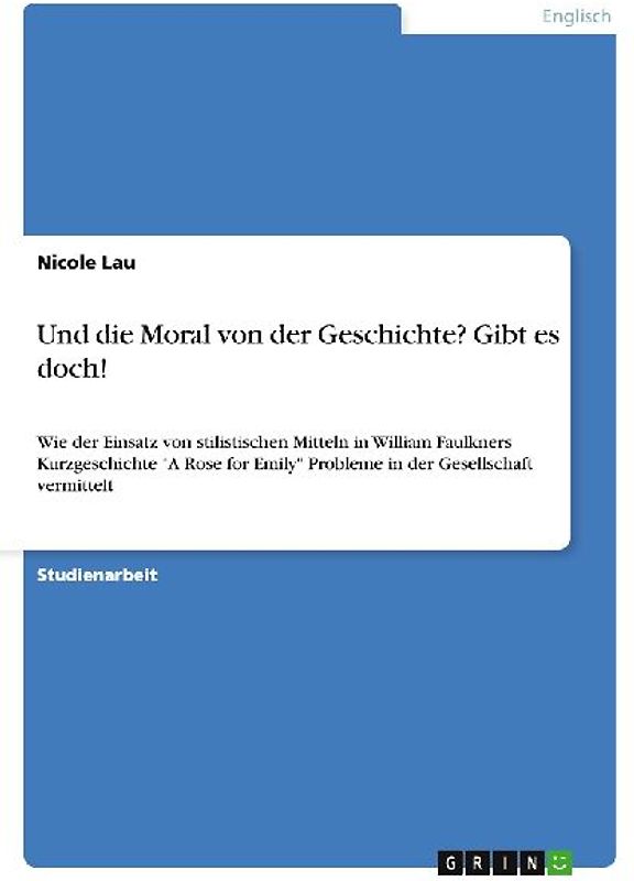 Und die Moral von der Geschichte? Gibt es doch!