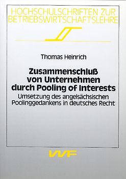 Zusammenschluss von Unternehmen durch Pooling of Interests