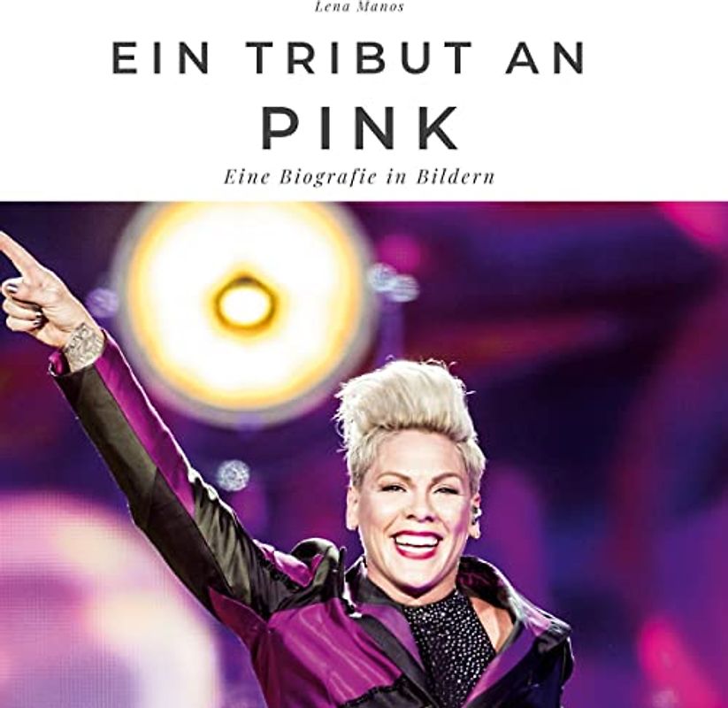 Ein Tribut an Pink: Ein Tribut an Pink