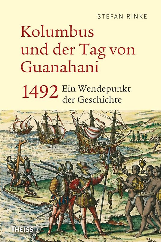 Kolumbus und der Tag von Guanahani