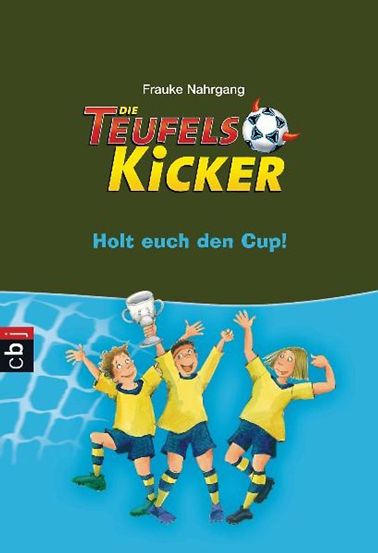 Die Teufelskicker - Holt euch den Cup!