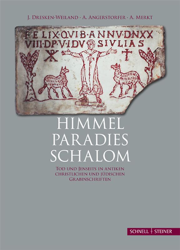 Himmel – Paradies – Schalom