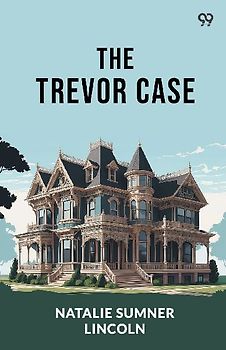 The Trevor Case