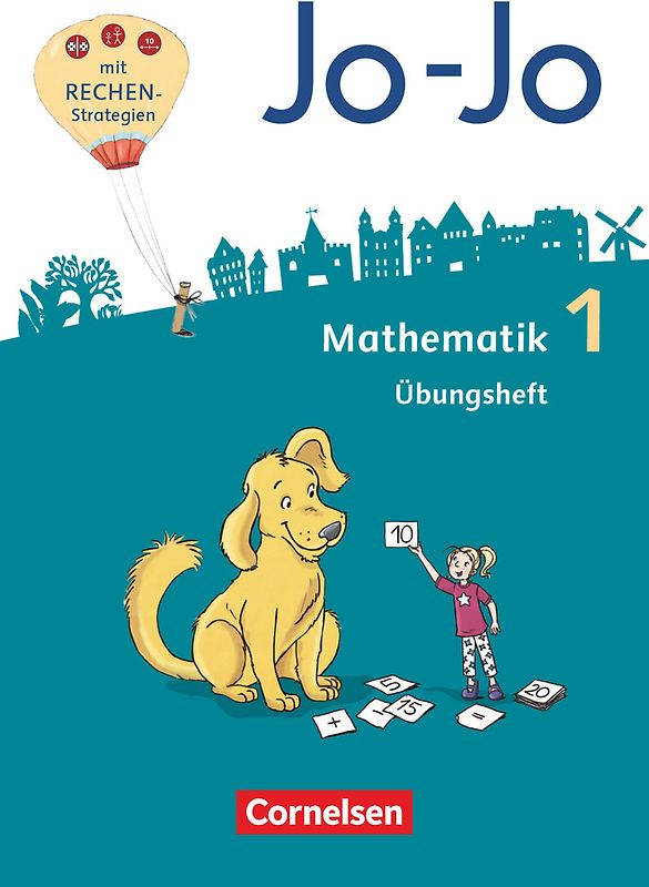 Jo-Jo Mathematik - Allgemeine Ausgabe 2018 - 1. Schuljahr