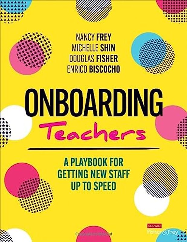 Onboarding Teachers: A Playbook for Getting New Staff Up to Speed