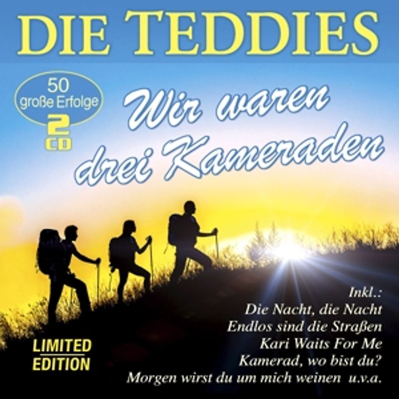 Teddies,Die - Wir Waren Drei Kameraden-50 Große Erfolge [2 CDs]