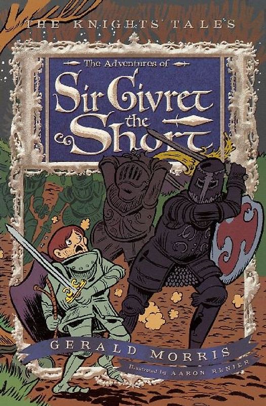 The Adventures of Sir Givret the Short