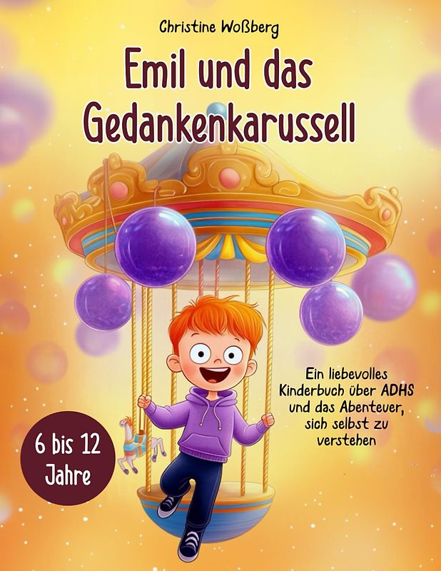 Emil und das Gedankenkarussell