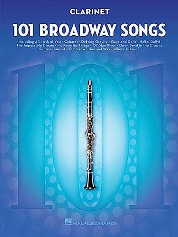 101 Broadway Songs For Clarinet (Instrumental Folio)