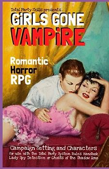 GiRLS GONE VAMPiRE: Romantic Horror RPG