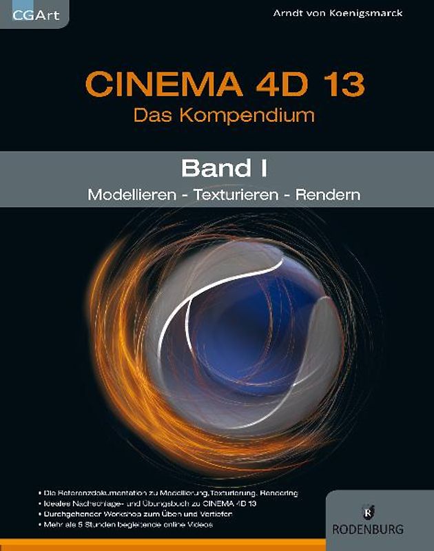 CINEMA 4D 13, Das Kompendium, Band 1