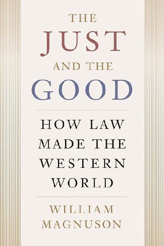 The Just and the Good