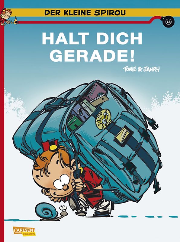 Der kleine Spirou 15: Halt Dich gerade!