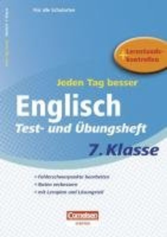 Jeden Tag besser - Englisch Test- und Übungsheft 7. Klasse