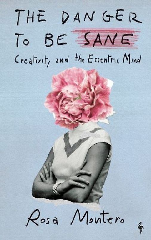 The Danger to Be Sane